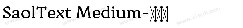 SaolText Medium字体转换